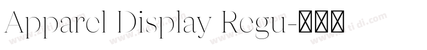 Apparel Display Regu字体转换
